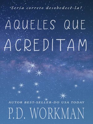 cover image of Aqueles Que Acreditam